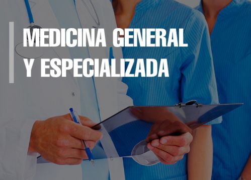 Medicina general y especializada